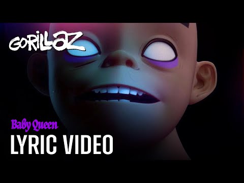 Gorillaz - Baby Queen (Lyric Video)