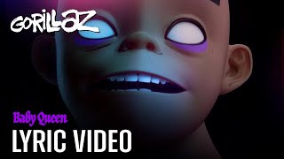 Gorillaz - Baby Queen (Lyric Video)