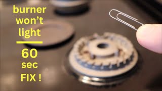 My Gas Burner Won't Light or Ignite on my Stove Top ● 60 Sec Fix ! by Chris Notap 11,874 views 2 months ago 2 minutes, 11 seconds