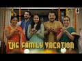 The family vacation  season 2  funny compilation  web series  sit