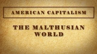 The Malthusian World
