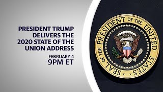 LIVE: President Trump delivers the 2020 State of the Union address