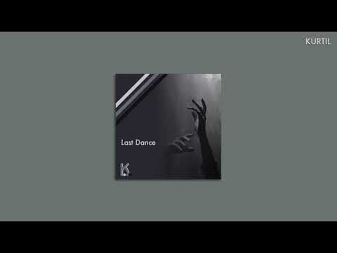 Kurtil - Last Dance