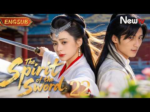 [ENG SUB] The Spirit of the Sword | EP22 | 浣花洗剑录 | NewTV #kungfu #wuxia