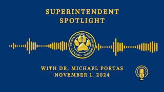 The Evolution of Math Instruction - Superintendent Spotlight with Dr. Portas