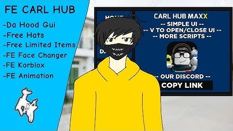 🥶FE CARL HUB GUI🥶 *VERY OP* (Link On Description)