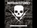 death by stereo - Get british