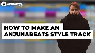 How To Make An Anjunabeats Style Track | SØNIN - Titan Breakdown