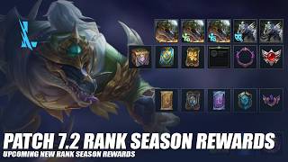 Patch 7.2 Rank Season Rewards