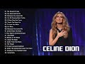 Celine dion greatest hits full album 2021 - Celine Dion Full Album 2021