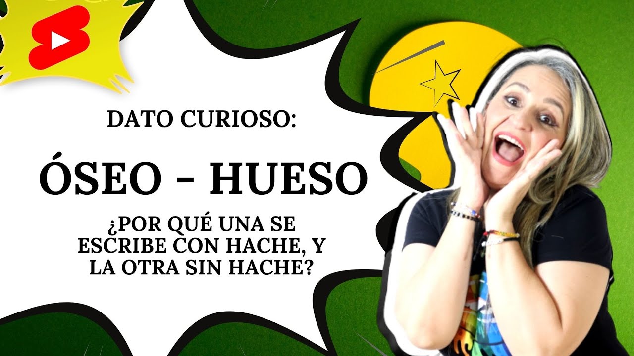 DATO CURIOSO SOBRE LAS PALABRAS CON HACHE Y SIN HACHE