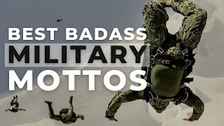 Best Badass Military Mottos (Official &amp; Unofficial) | Warrior &amp; Military Motivation