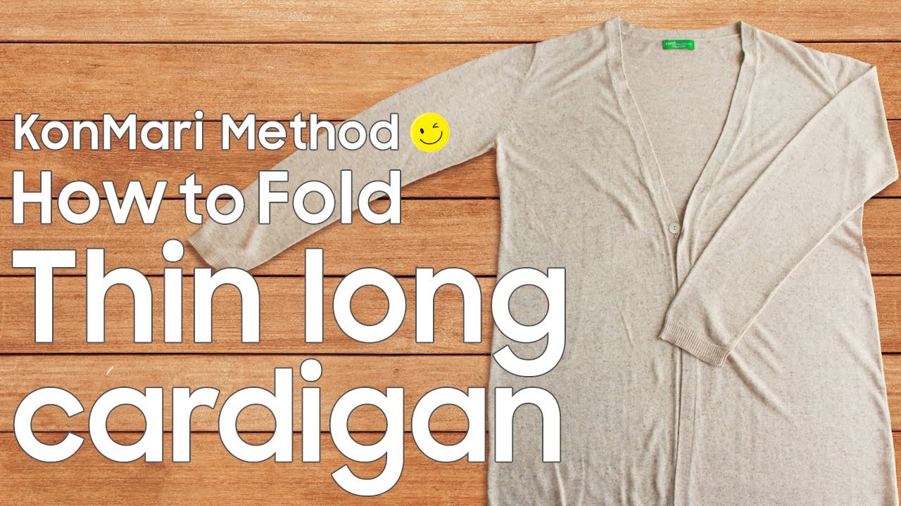 KonMari Method How to fold Thin long cardigan -English edition- 