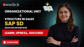 Organizational Unit & Structure in Sales | SAP SD (Sales and Distribution) | ZaranTech DotCom
