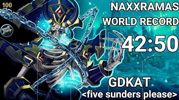 [Broken] Naxxramas World Record Speedrun - 42:50 By Five Sunders Please - Gdkat Priest PoV