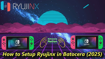2025 How to Setup Ryujinx in Batocera