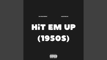 Hit Em Up (1950s)