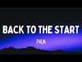 PVLN - Back to the Start (Lyrics)