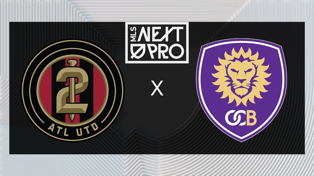 MLS NEXT PRO: Atlanta United 2 vs Orlando City B | Aug 22, 2026