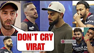 Virat Kohli and RCB players crying in dressing room after eliminated from playoffs RCB vs MI 2023