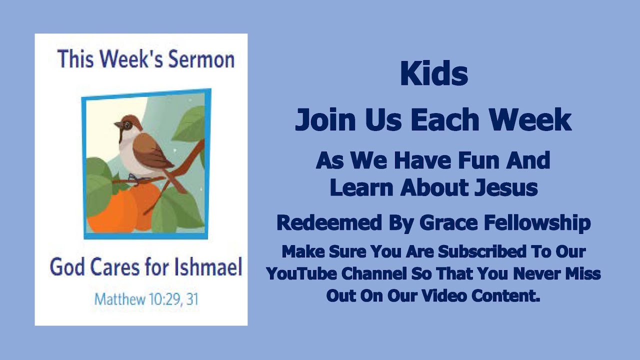 sermons-4-kids-god-cares-for-ishmael-matthew-10-31-genesis-21-8-21