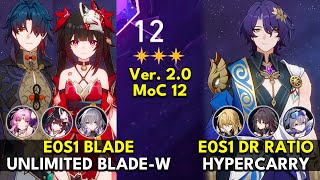 E0S1 Sparkle x Blade Unlimited Blade-Works & E0S1 Dr Ratio Hyper | Memory of Chaos Floor 12 3 Stars