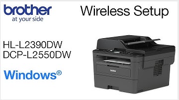 Connect DCPL2550DW to a wireless computer - Windows