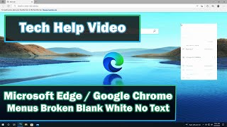 Microsoft Edge Google Chrome Menus Blank White Empty Fix Problem Windows