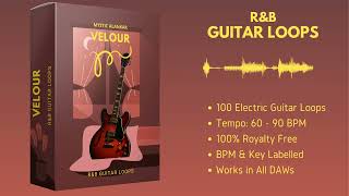 R&B Guitar Loop kit | Royalty Free Sample Pack