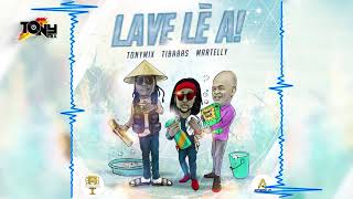 Vignette de la vidéo "Lave lè a - Tonymix Ft. Ti Babas & Sweet Micky"