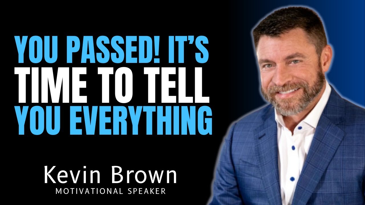 God's Chosen Ones, You Passed – It's Time to Tell You Everything!