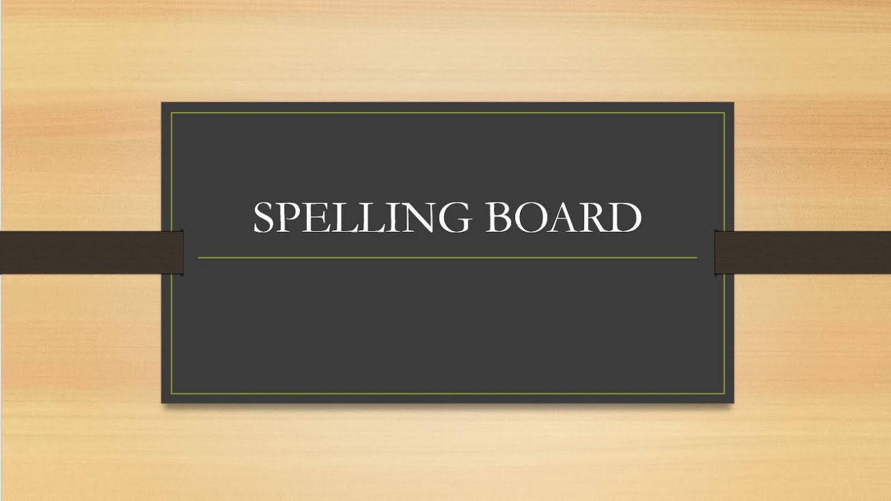 Spelling Board: Lesson 2