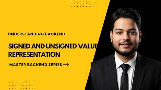 Signed vs Unsigned Numbers Explained