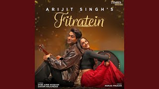 Fitratein - Arijit Singh