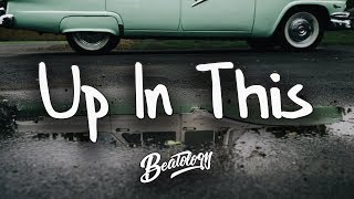 blackbear & Tinashé - Up In This (Lyrics/Lyric Video)