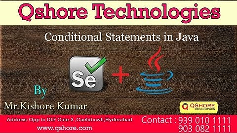 Selenium Training | Conditional Statements in Java