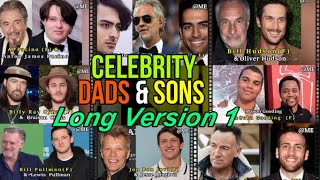 CELEBRITY DADS AND SONS MIXED EPISODES 1