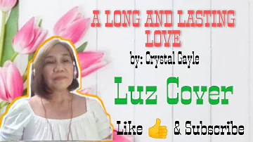 Crystal Gayle - A long and lasting love - cover (Luz)