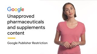 Unapproved Pharmaceuticals and Supplements Content | Google Publisher Policies screenshot 4