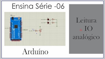 Bobsien Ensina S06E03 - Arduíno - IO Analógico