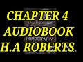 ch-4 H.A Roberts audiobook