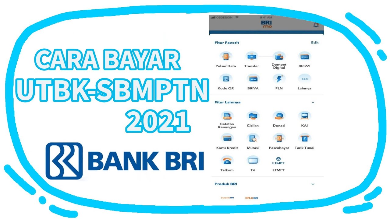 TUTORIAL CARA BAYAR UTBK-SBMPTN 2021 MELALUI BANK BRI