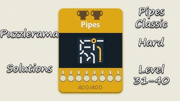 Puzzlerama Solutions - Pipes Classic Hard ( Level 31-40 )