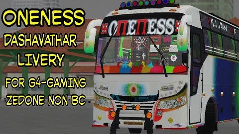 Oneness dashavathar livery releasing for g4 gaming zedone non bc ||g4-gamingzone||