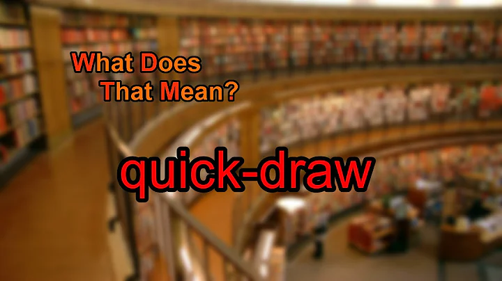 What does quick to the draw mean? (2023)