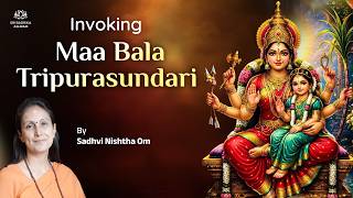Powerful Sri Vidya Sadhana | Tryakshari Mantra of Maa Bala | Sadhvi Nishtha Om screenshot 4