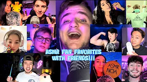 ASMR FAN FAVORITES WITH FRIENDS!!!