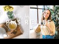 8 TIPS FOR PMS RELIEF | healthy habits for women