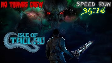 ISLE of CTHULHU solo Speed Run WR