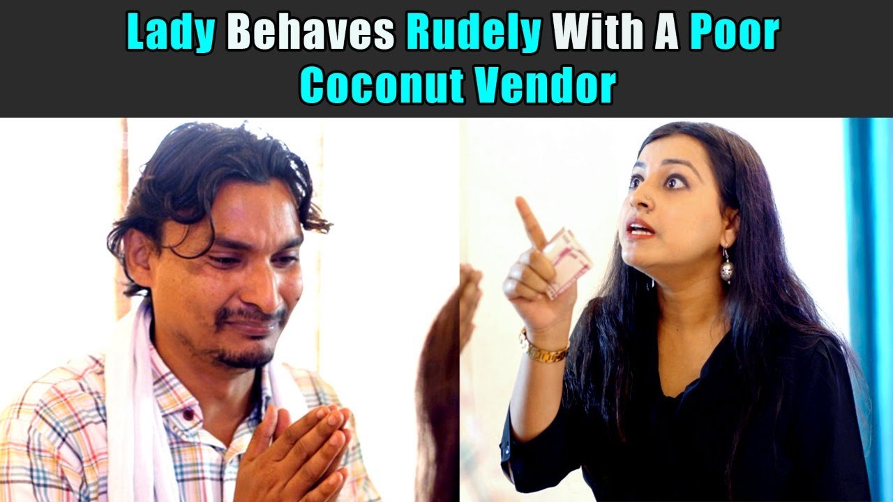 Lady Behaves Rudely With A Poor Coconut Vendor | Purani Dili Talkies ...
